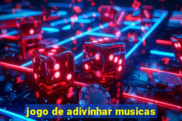 jogo de adivinhar musicas